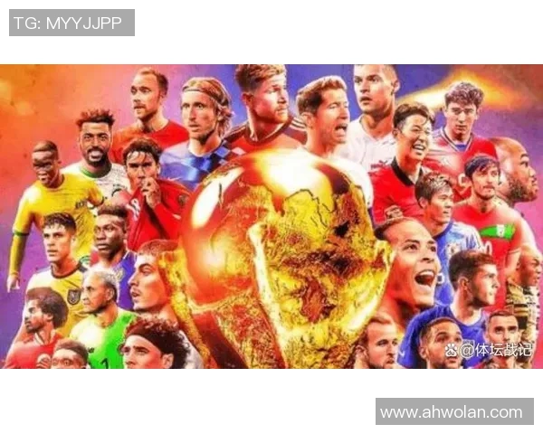 资深球迷精选推荐当下最受关注与期待的世界足球巨星